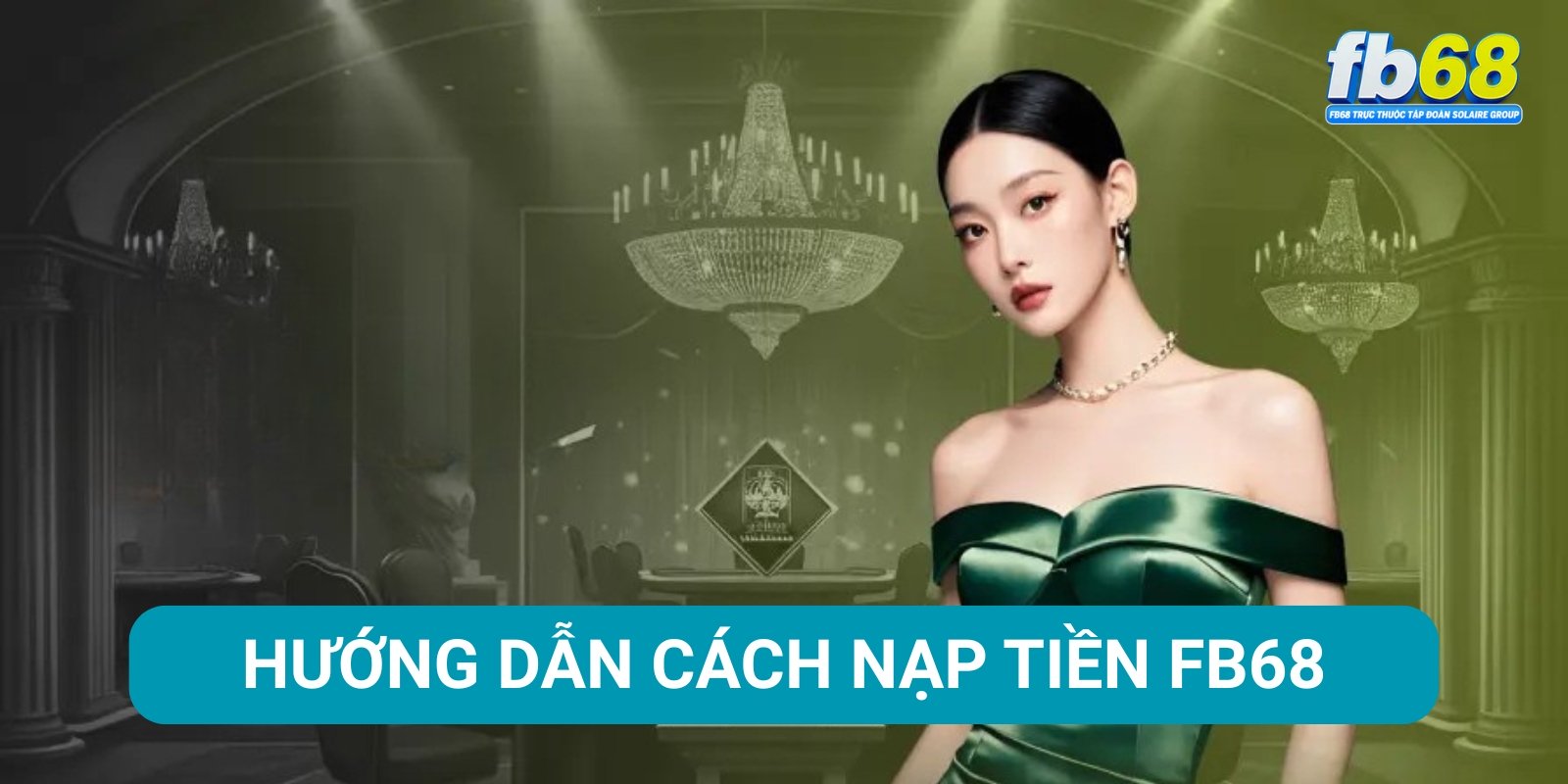 FB68 | Trang Chủ Nhà Cái FB68 Chính Thức | Đăng Ký +68K 18 Hướng Dẫn Cách Nạp Tiền FB68 Đơn Giản Và An Toàn