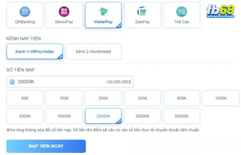 Nạp tiền FB68 qua ViettelPay Nạp tiền FB68 qua ViettelPay